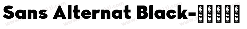 Sans Alternat Black字体转换